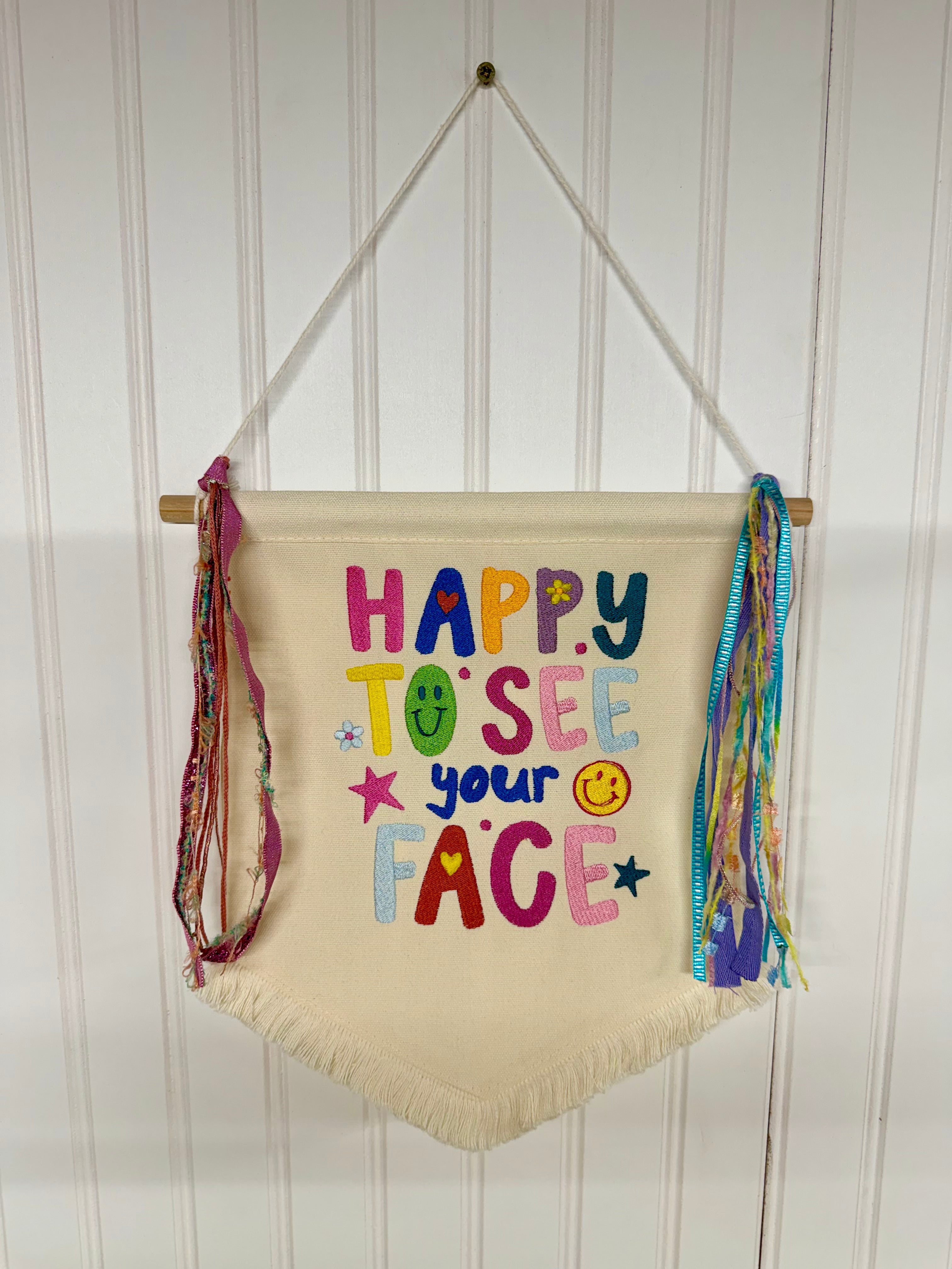 Handmade Embroidered Wall Hanging- Happy to See your Face